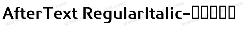 AfterText RegularItalic字体转换
